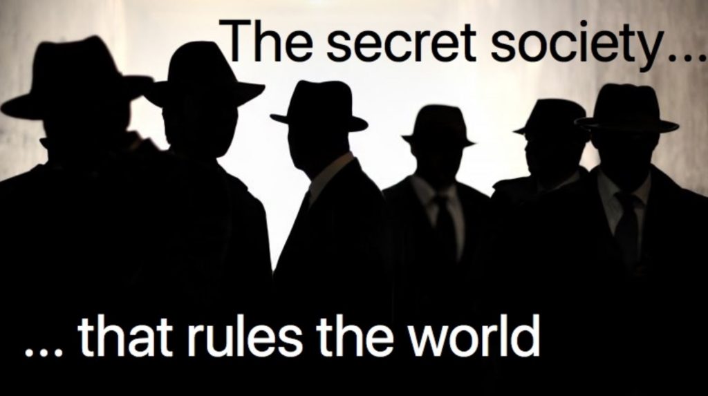 The Secret Society That Rules The World