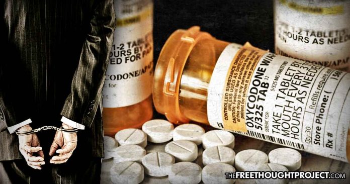 Former Big Pharma CEO Arrested for Conspiracy for Fostering Opioid Crisis