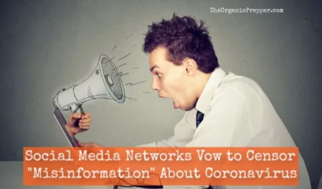 Social Media Networks Vow to CENSOR “Misinformation” About Coronavirus