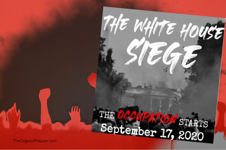 #WhiteHouseSiege – This Group Plans to “Lay Siege to” and “Occupy” the White House Next Month