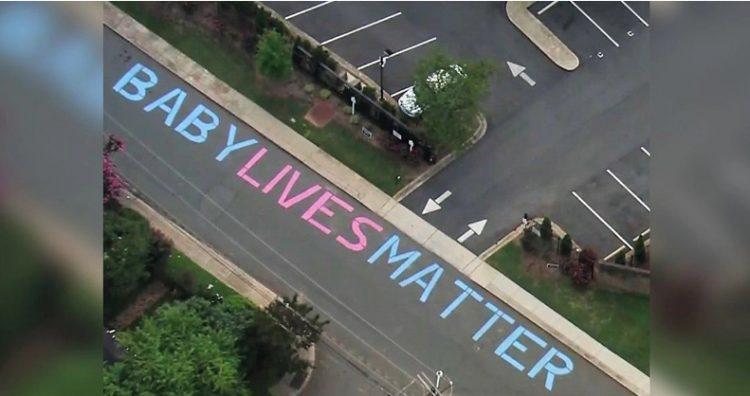 “Baby Lives Matter” Mural Painted Outside Planned Parenthood Clinic