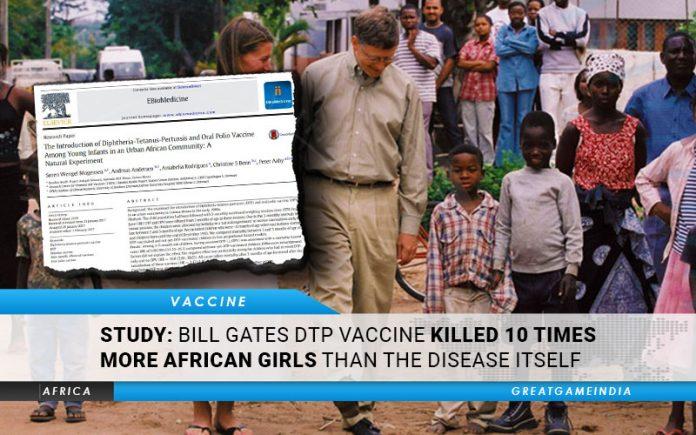 STUDY: Bill Gates DTP Vaccine Killed 10 Times More African Girls Than The Disease Itself