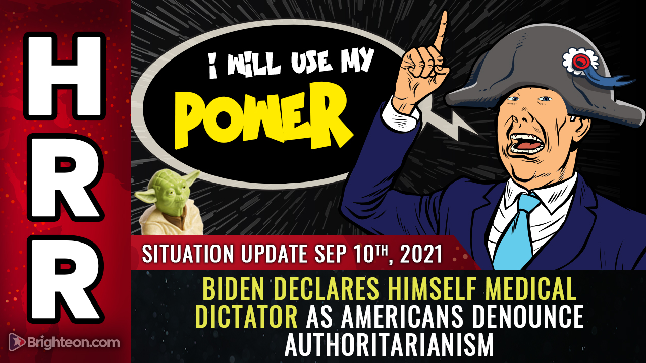 A NEW “MEDICAL HITLER” – Biden declares himself medical DICTATOR, threatens to nullify states’ rights and coerce the entire population into taking deadly vaccine jabs against their will