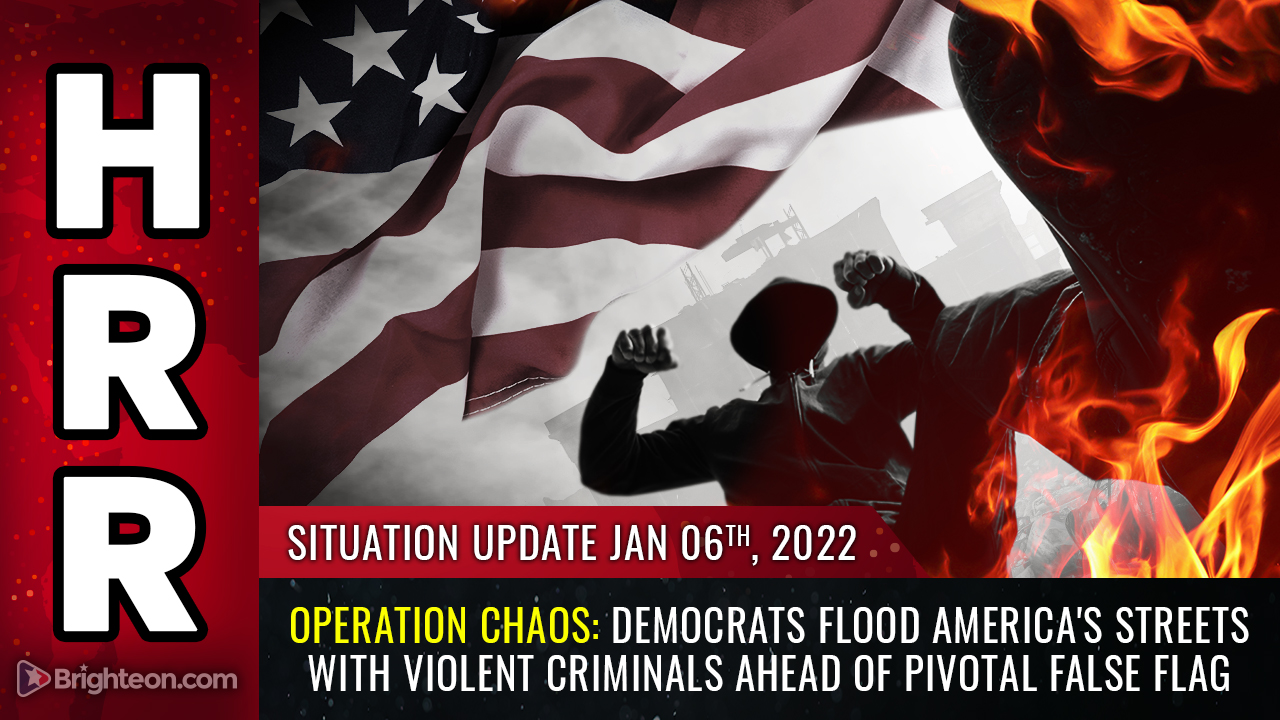 OPERATION CHAOS: Democrats flood America’s streets with violent criminals ahead of planned false flag event